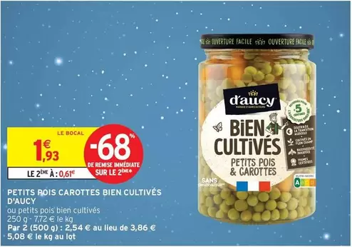 D'aucy - Petits Pois Carottes Bien Cultives offre à 1,93€ sur Intermarché Hyper