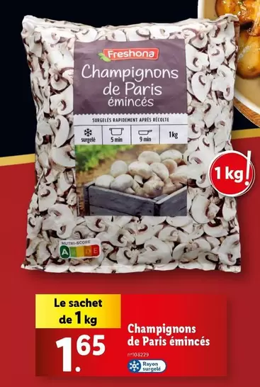 Freshona - Champignons De Paris Émincés offre à 1,65€ sur Lidl