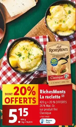 RichesMonts - La Raclette offre à 5,15€ sur Lidl