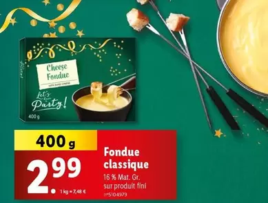 Fondue Classique offre à 2,99€ sur Lidl