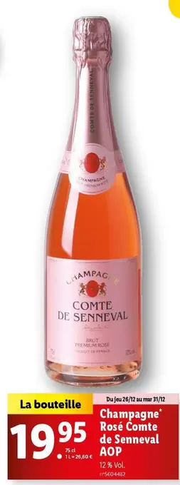 Champagne Rosé Comte De Senneval AOP offre à 19,95€ sur Lidl