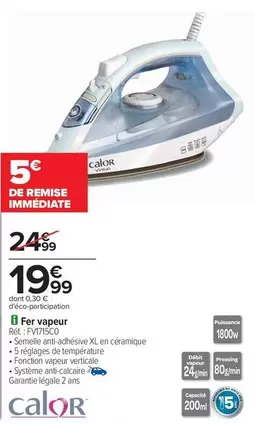 Calor - Fer Vapeur offre à 19,99€ sur Carrefour Contact