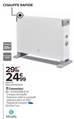 Klindo - Convecteur offre à 24,99€ sur Carrefour Contact