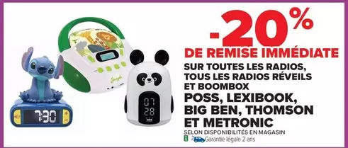 TOUS - Sur Toutes Les Radios, Tous Les Radios Réveils Et Boombox Poss, Lextibook, Big Ben, Thomson Et Metronic offre sur Carrefour Contact