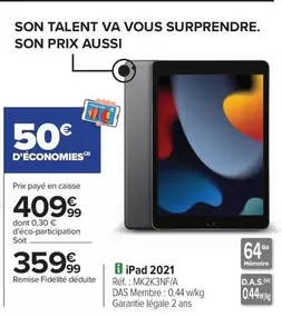 Ipad 2021 offre à 359,99€ sur Carrefour Contact