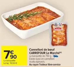 Carrefour - Cannelloni De Boeuf Le Marché offre à 7,9€ sur Carrefour Contact