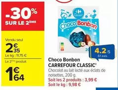 Carrefour - Choco Bonbon Classic' offre à 2,35€ sur Carrefour Contact