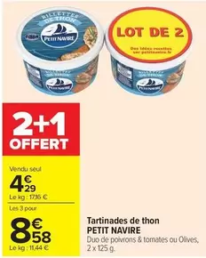 Petit navire - Tartinades De Thon offre à 4,29€ sur Carrefour Contact