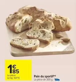 Pain Du Sportif offre à 1,85€ sur Carrefour Contact