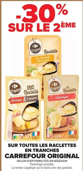 Carrefour - Sur Toutes Les Raclettes En Tranches offre sur Carrefour Market