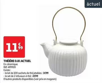 Actuel - Théière   offre à 11,99€ sur Auchan Hypermarché