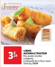 Auchan - 4 Nems Le Traiteur offre à 3,19€ sur Auchan Supermarché