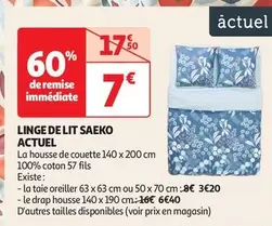 Actuel - Linge De Lit Saeko offre à 7€ sur Auchan Supermarché