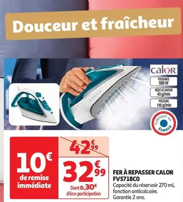 Calor - Fer A Repasser FV5718C0 offre à 32,99€ sur Auchan Supermarché