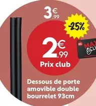 Dessous De Porte Amovible Double Bourrelet offre à 3,99€ sur Maxi Bazar