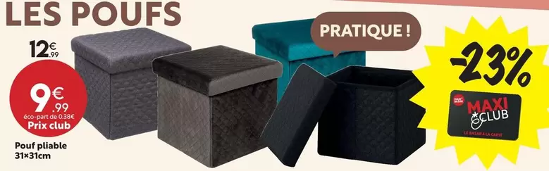 Pouf Pliable offre à 12,99€ sur Maxi Bazar