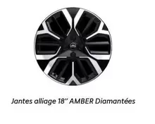 Jantes Alliage 18" Amber Diamantées offre sur Citroën