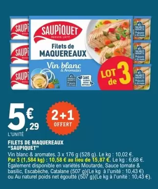 Saupiquet - Filets De Maquereaux offre à 5,29€ sur E.Leclerc