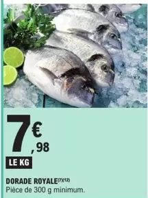 Dorade Royale offre à 7,98€ sur E.Leclerc