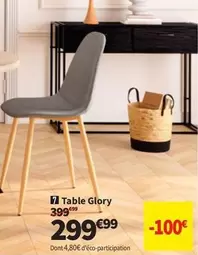 Table Glory offre à 299,99€ sur Conforama