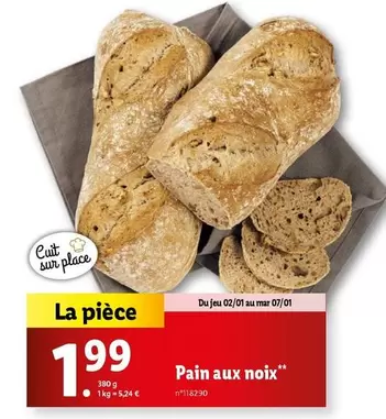 Pain Aux Noix offre à 1,99€ sur Lidl