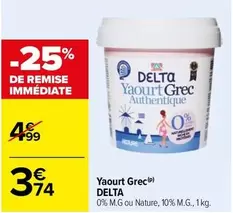 Delta - Yaourt Grec offre à 3,74€ sur Carrefour Contact