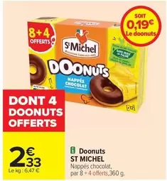 St michel - Doonuts offre à 2,33€ sur Carrefour Contact