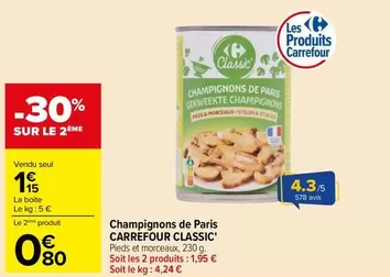 Carrefour - Champignons De Paris Classic offre à 1,15€ sur Carrefour City