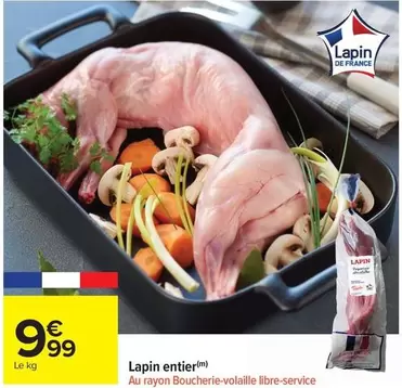 Lapin Entier offre à 9,99€ sur Carrefour Market