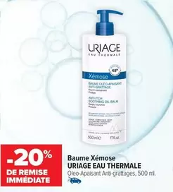 Baume Xémose offre sur Carrefour