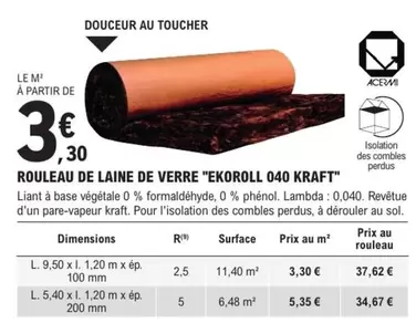 Kraft - Rouleau De Laine De Verre "Ekoroll 040 " offre à 3,3€ sur E.Leclerc Brico