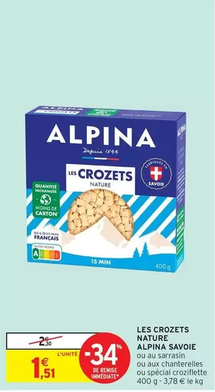 Alpina - Les Crozets Nature offre à 1,51€ sur Intermarché Contact