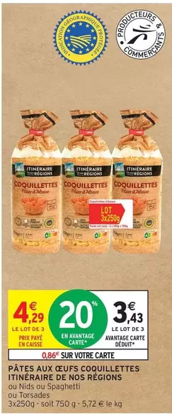 Pâtes Aux Oeufs Coquillettes offre à 3,43€ sur Intermarché