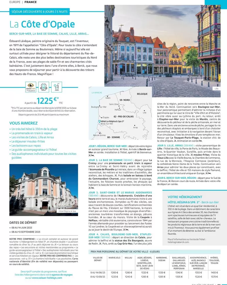 La Côte D'Opale offre à 1225€ sur Salaün Holidays