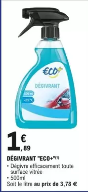 Eco+ - Dégivrant offre à 1,89€ sur E.Leclerc L'Auto