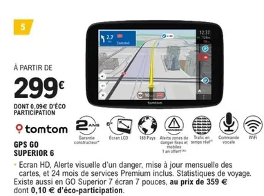 TomTom - Gps Go Superior 6 offre à 299€ sur E.Leclerc L'Auto