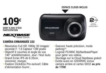 Nextbase - Camera Embarque 222 offre à 109€ sur E.Leclerc L'Auto