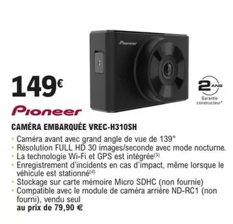 Pioneer - Caméra Embarquée Vrec-h310sh offre à 149€ sur E.Leclerc L'Auto