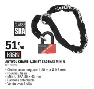 Lock Force - Antivol Chaine 1,2m Et Cadenas Mini U offre à 51,9€ sur E.Leclerc L'Auto