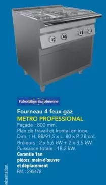 Metro Professional Fourneau 4 Feux Gaz offre sur Metro