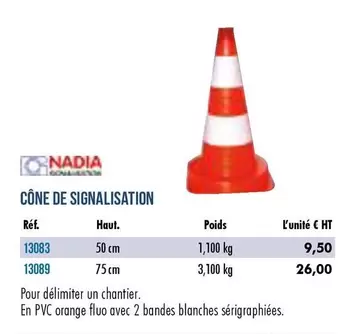 Nadia - Cône De Signalisation offre à 9,5€ sur Master Pro