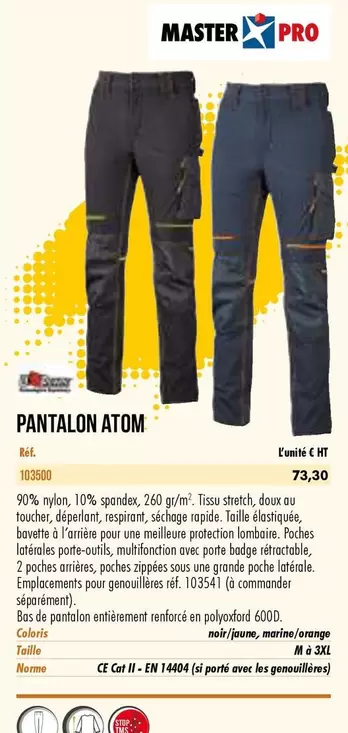 Pantalon Atom offre à 73,3€ sur Master Pro