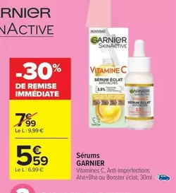 Garnier - Sérums offre à 5,59€ sur Carrefour Contact