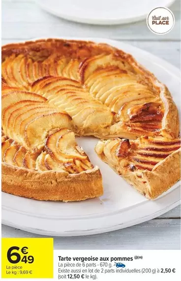 Tarte Vergeoise Aux Pommes offre à 6,49€ sur Carrefour Market