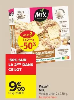 Mix - Pizza offre à 9,99€ sur Carrefour Market