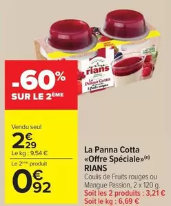 Rians - La Panna Cotta Offre Spéciale offre à 2,29€ sur Carrefour