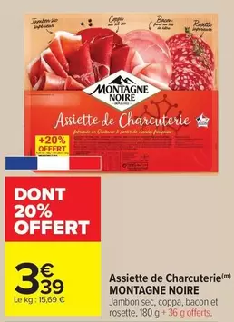 Montagne noire - Assiette De Charcuterie offre à 3,39€ sur Carrefour Drive