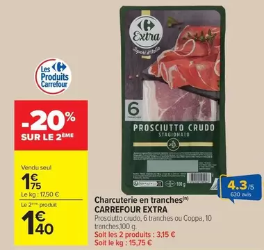 Carrefour - Charcuterie En Tranches offre à 1,75€ sur Carrefour Drive