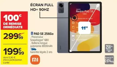 Écran - Pad Se 256go offre à 199,99€ sur Carrefour Contact