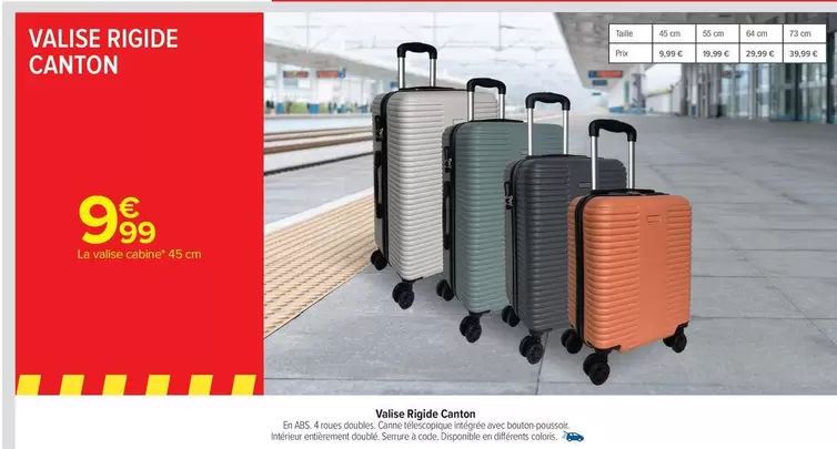 Valise Rigide Canton offre à 9,99€ sur Carrefour Drive